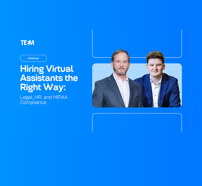 Hiring Virtual Assistants the Right Way: Legal, HR, and HIPAA Compliance