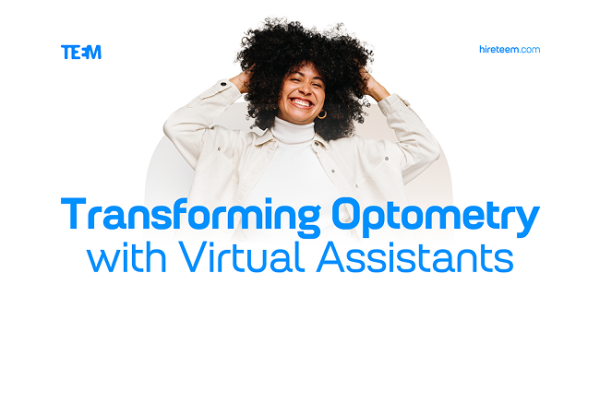 Transforming Optometry with Virtual Assistants: Dr. Kading’s Success with VAs