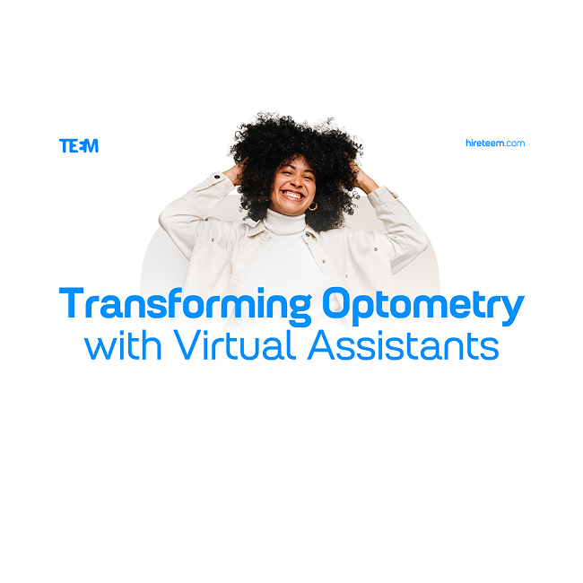 Transforming Optometry with Virtual Assistants: Dr. Kading’s Success with VAs