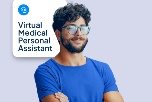 Virtual Medical Personal Assistant for Healthcare Practices
